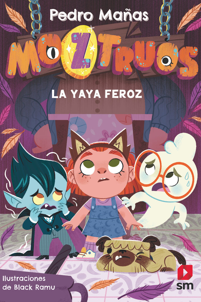 Moztruos 5: La Yaya Feroz
