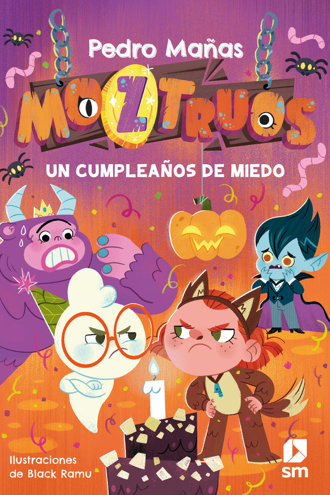 Moztruos 6: Un Cumpleaños De Miedo