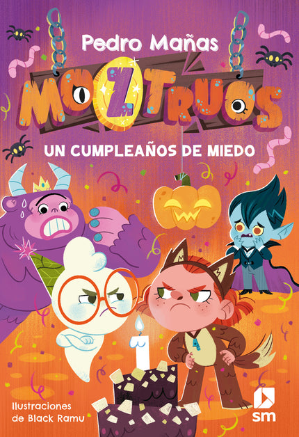 Moztruos 6: Un Cumpleaños De Miedo