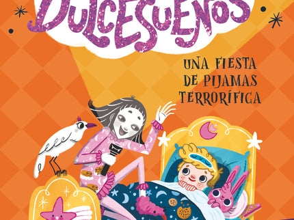 Pesadillas Y Dulcesueños 2: Una Fiesta De Pijamas Terrorífica