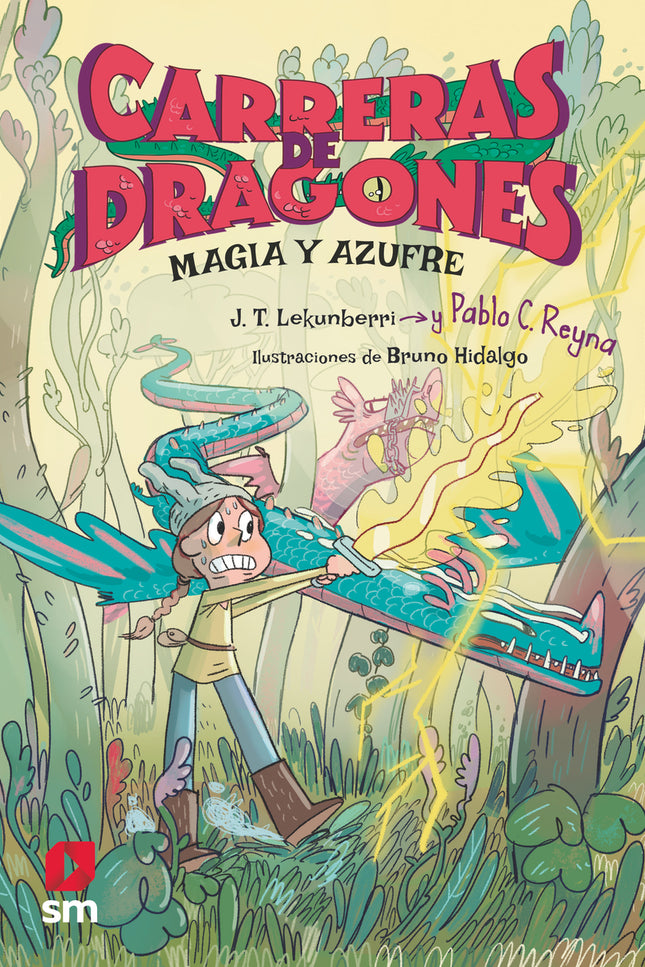 Carreras De Dragones 2: Magia Y Azufre