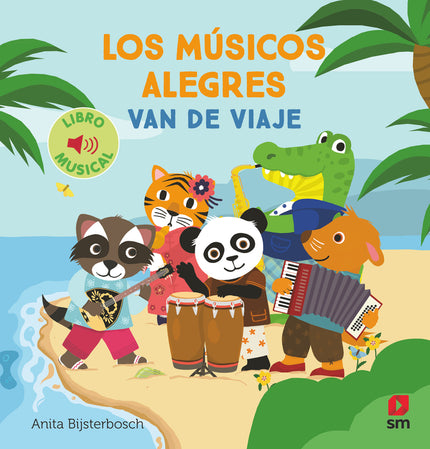Los Músicos Alegres Van De Viaje