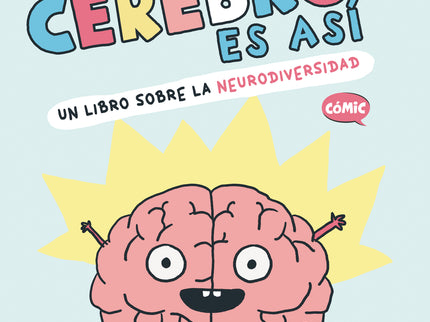 Mi Cerebro Es Así