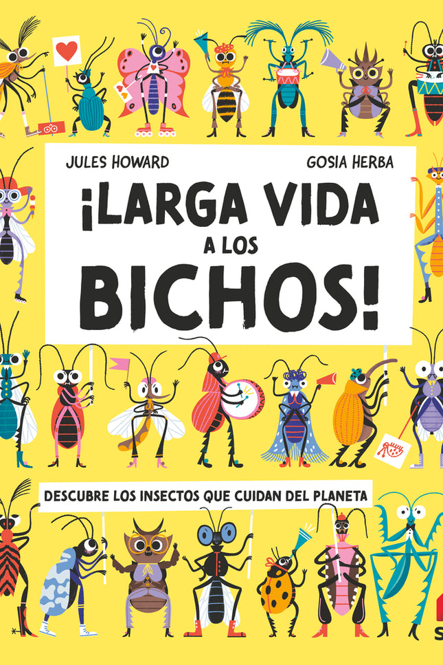 Larga Vida A Los Bichos
