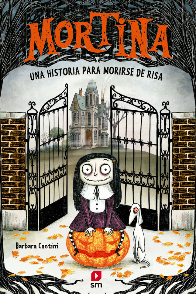 Mortina 1: Una Historia Para Morirse De Risa