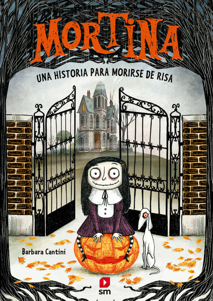 Mortina 1: Una Historia Para Morirse De Risa