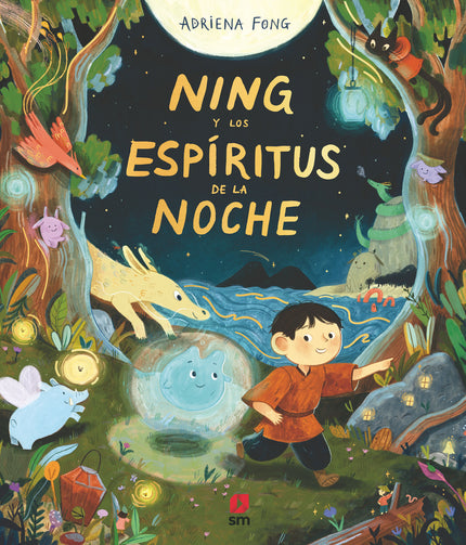 Ning Y Los Espíritus De La Noche