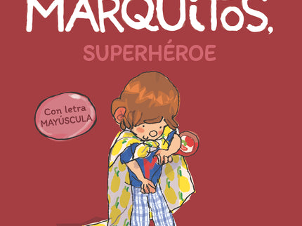 Marquitos, Superhéroe