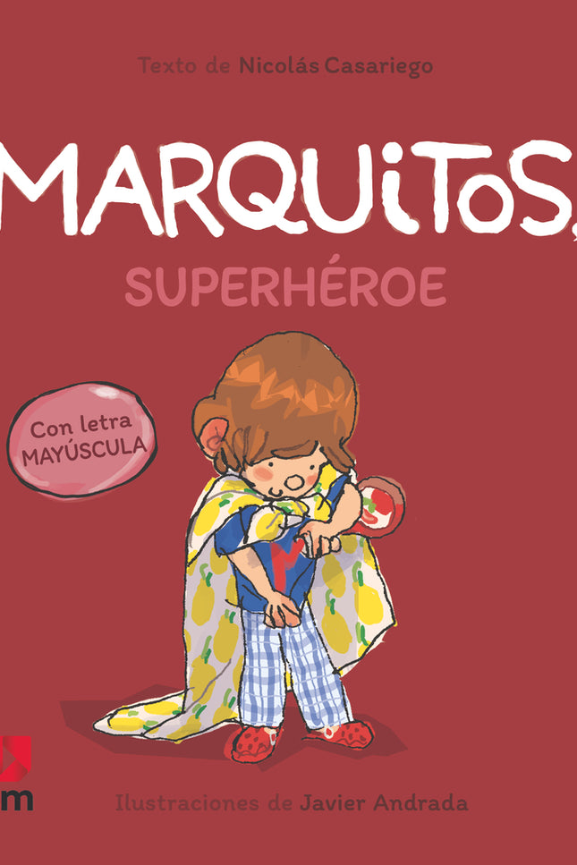Marquitos, Superhéroe