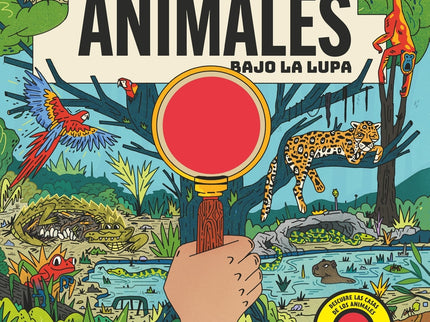 Animales Bajo La Lupa