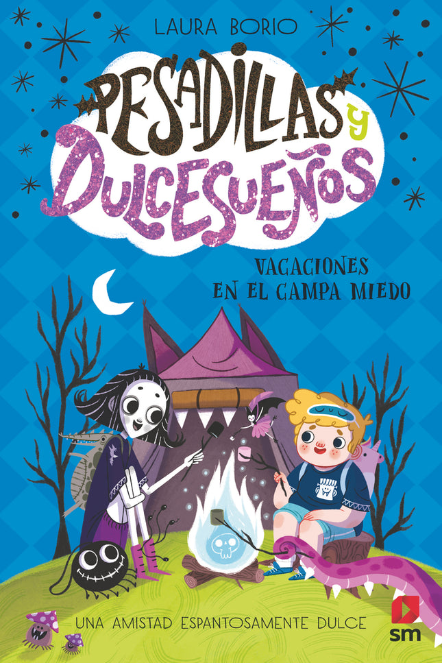 Pesadillas Y Dulcesueños 3: Vacaciones En El Campa Miedo