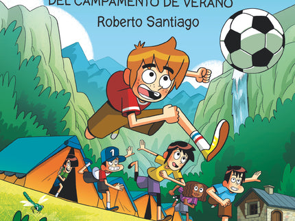 Los Futbolísimos 27: El Misterio Del Campamento De Verano
