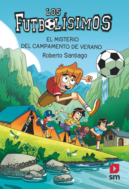 Los Futbolísimos 27: El Misterio Del Campamento De Verano