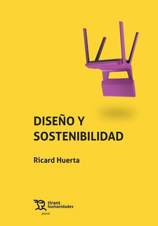 DISEÑO Y SOSTENIBILIDAD - Ricard Huerta - Tapa blanda