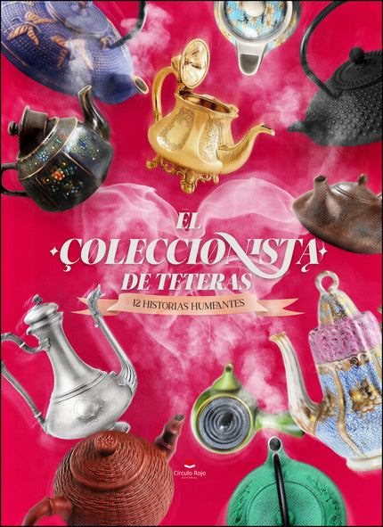 EL COLECCIONISTA DE TETERAS - Vv.aa.  - Tapa blanda
