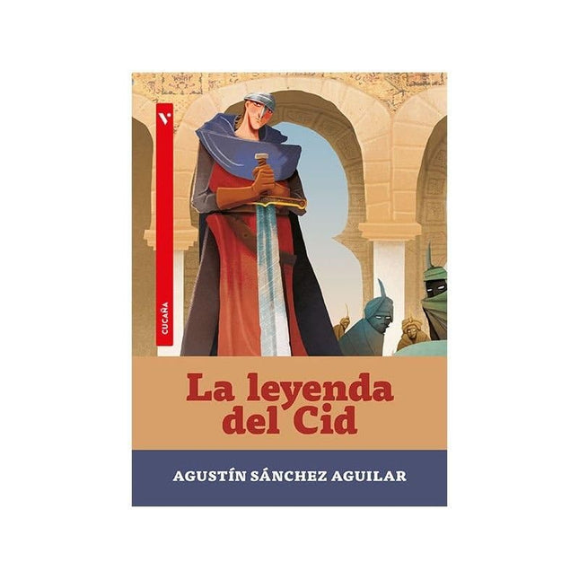 La Leyenda Del Cid