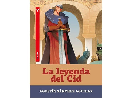 La Leyenda Del Cid