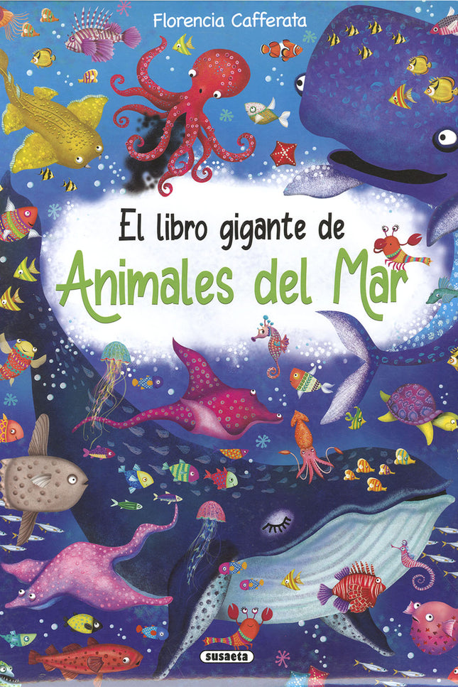 El Libro Gigante De Animales Del Mar