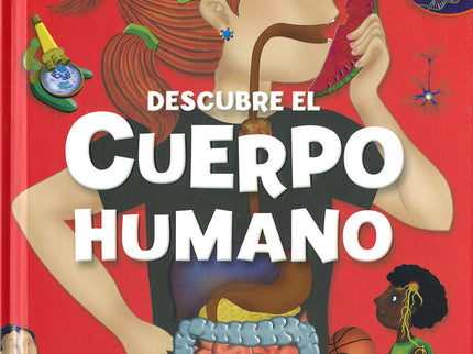 Descubre El Cuerpo Humano