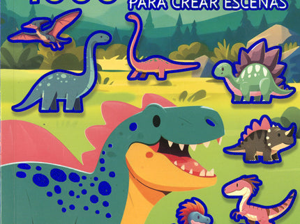 Dinosaurios. 1000 Pegatinas Para Crear Escenas