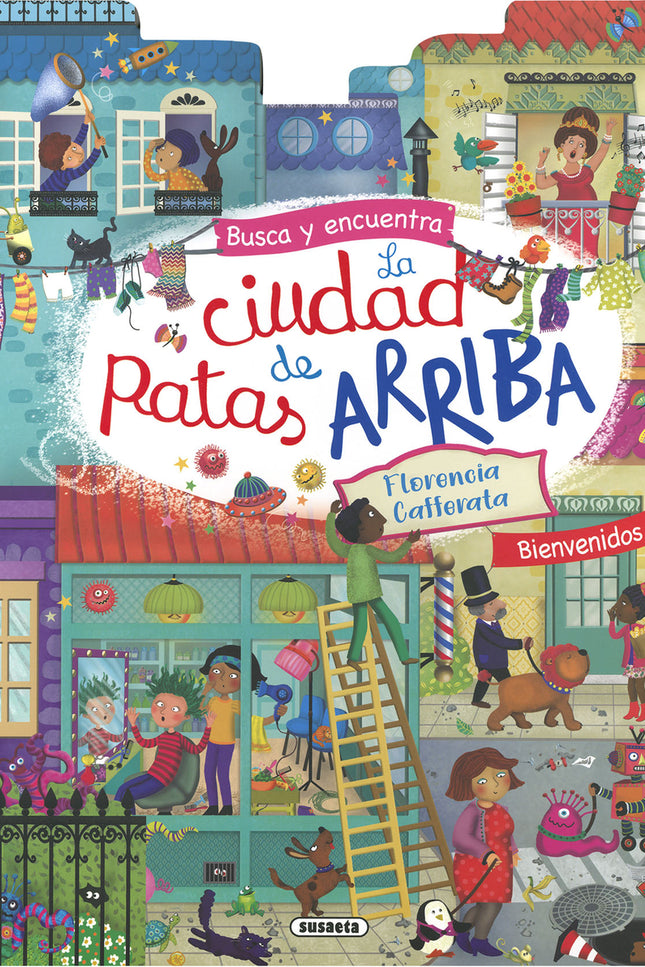 La Ciudad De Patas Arriba