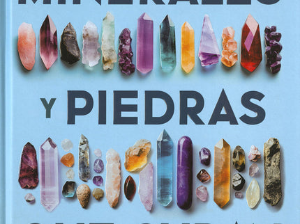 Los Minerales Y Las Piedras Que Curan
