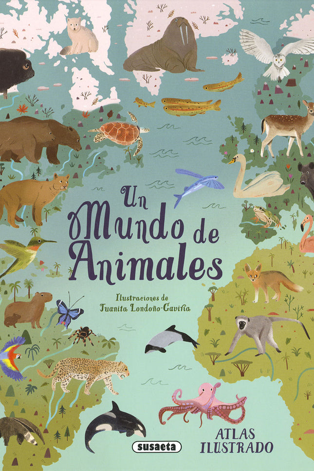 Un Mundo De Animales
