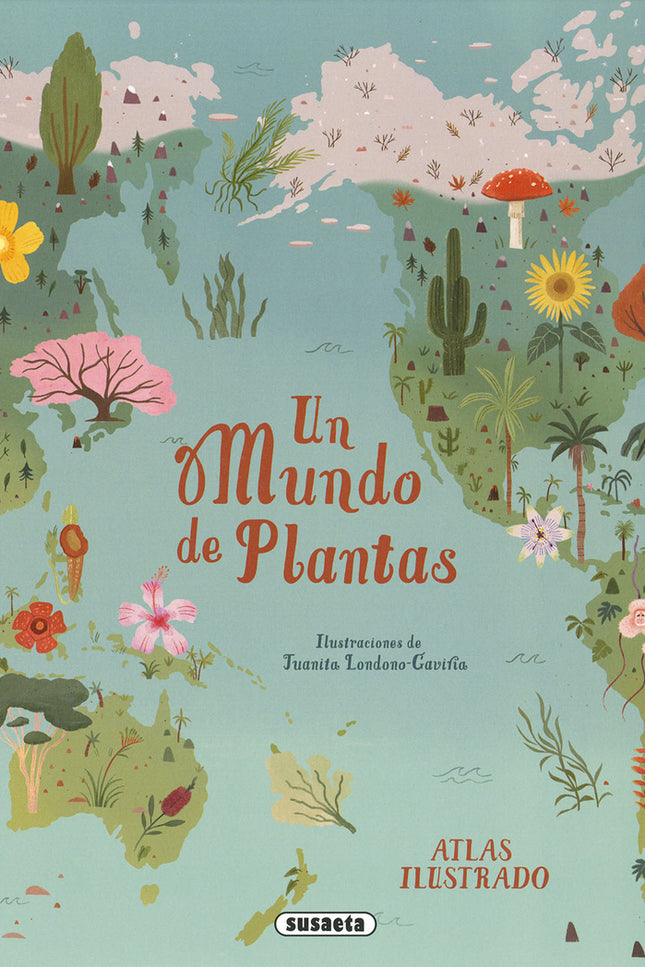 Un Mundo De Plantas