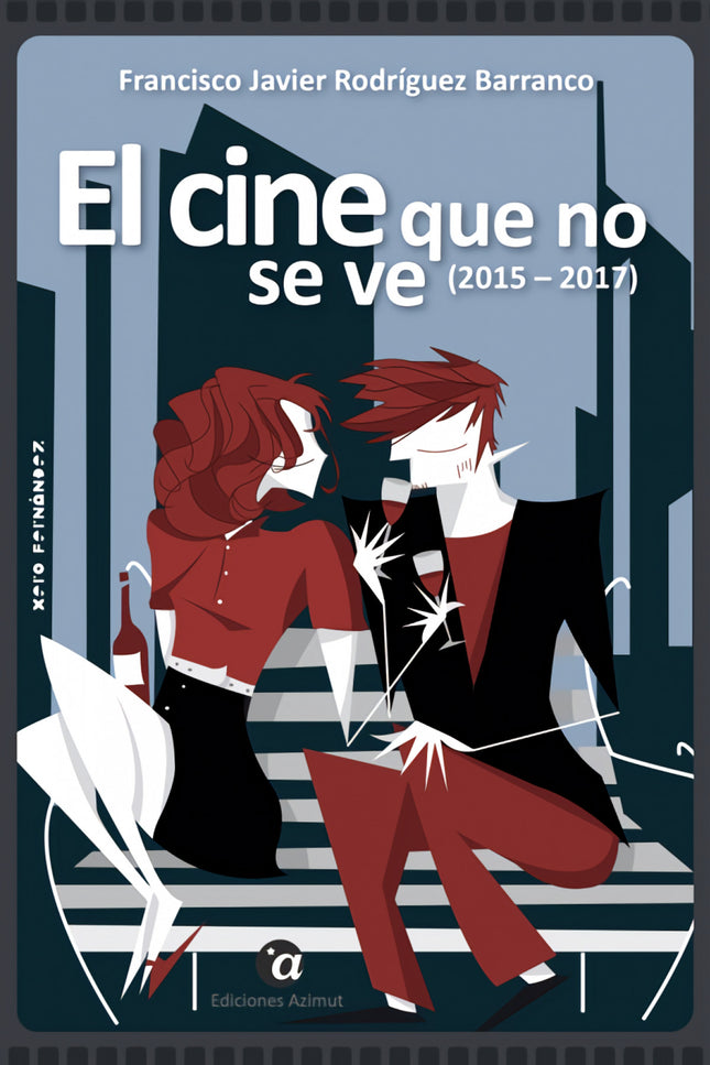El Cine Que No Se Ve(2015-2017)