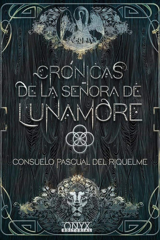 Crónicas De La Señora De Lunamore