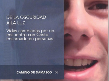 Portada del libro De La Oscuridad A La Luz
