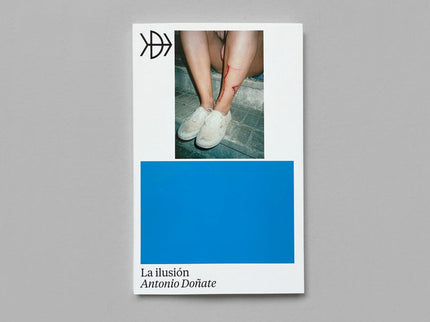 La ilusión - Antonio Doñate - Tapa blanda