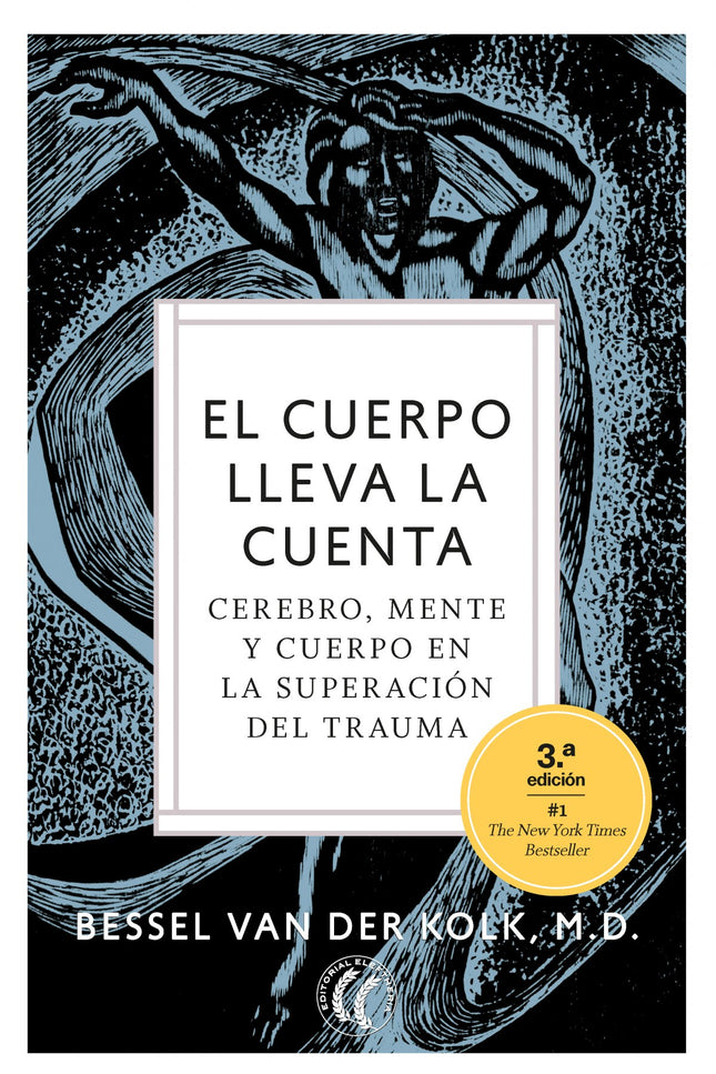 Libro El Cuerpo Lleva La Cuenta: El cuerpo lleva la cuenta ha sido traducido a 20 idiomas y ha vendido más de un millón de ejemplares en todo el mundo. Ha estado intermitentemente en la lista de bestseller del NYT de la sección de ciencia desde su publicación en inglés en 2015.