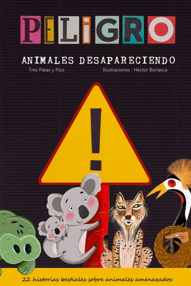 ¡peligro! Animales Desapareciendo