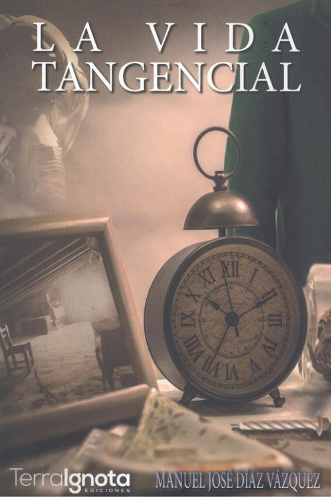 Portada del libro La Vida Tangencial