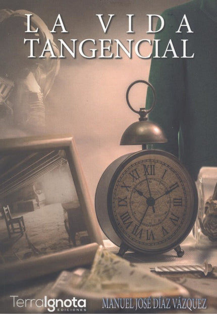 Portada del libro La Vida Tangencial