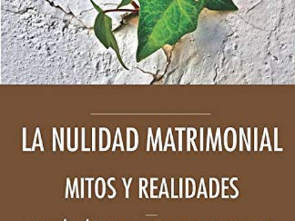 La Nulidad Matrimonial