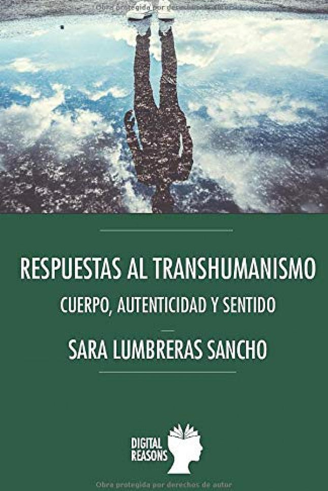 Libro Respuestas Al Transhumanismo: Algunas personas vuelven la mirada a la historia para intentar comprenderla y evitar cometer de nuevo los errores del pasado. Otros viven en el presente, absortos en la tarea que les ocupa.