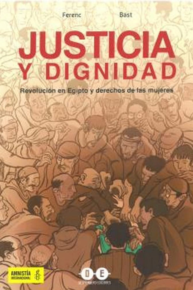 Justicia Y Dignidad