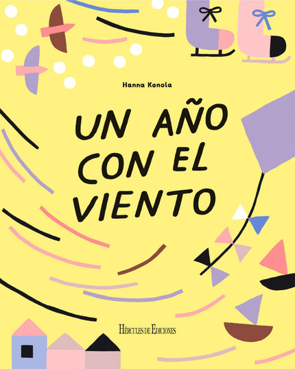 Libro Un Año Con El Viento: Un año con el viento de Hanna Konola es una mirada poética a las cambiantes estaciones y al carácter del viento en cada mes. Las encantadoras ilustraciones y la cautivadora escritura gustarán a los pequeños lectores mientras aprenden sobre el viento: volando cometas en la primavera, empujando veleros en el verano, lanzando hojas en el otoño y haciendo que los copos de nieve bailen en el invierno.