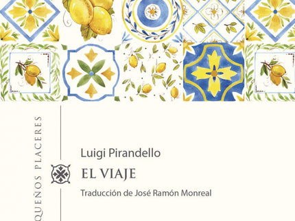 El viaje - Luigi Pirandello - RUSTICA
