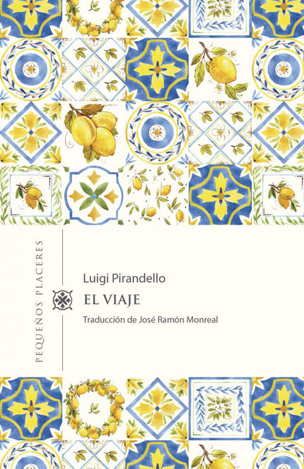 El viaje - Luigi Pirandello - RUSTICA