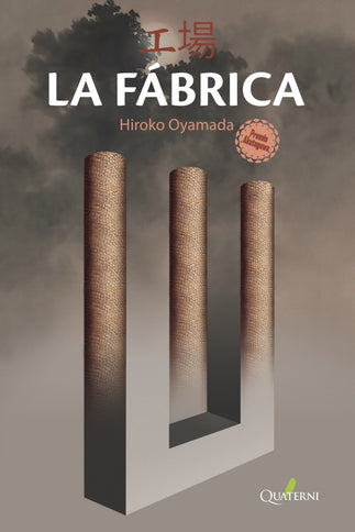 La fábrica - Hiroko Oyamada - RUSTICA