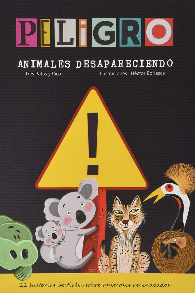 ¡peligro! Animales Desapareciendo