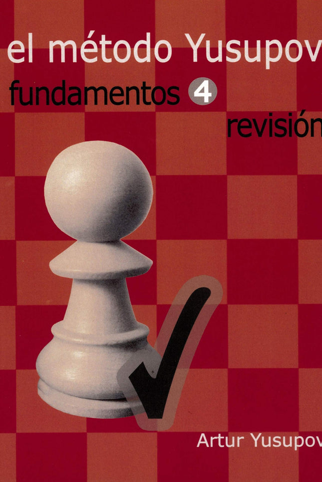 Portada del libro El Método Yusupov. Fundamentos 4. Revisión.