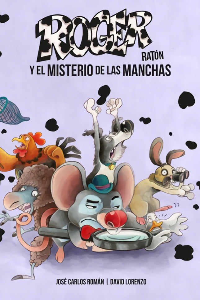Portada del libro Roger Raton 1: El Misterio De Las Manchas