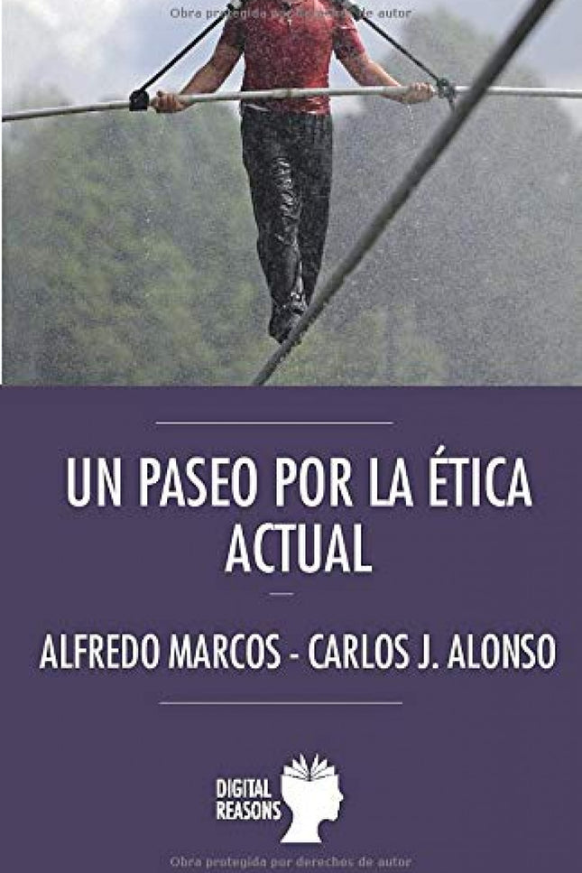Libro Paseo Por La Etica Actual.(argumentos Del Siglo Xxi): 'Si quieres hacer reír a Dios, cuéntale tus planes', dice el sabio refrán judío. Cuando estábamos a punto de entregar este manuscrito a la editorial, cayó sobre el mundo una enfermedad global.