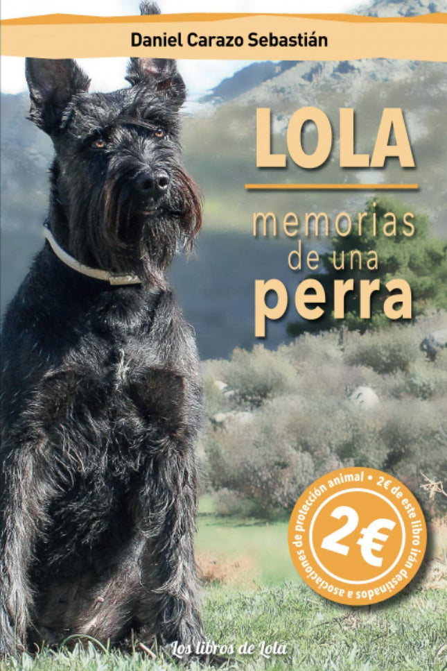 Lola, Memorias De Una Perra