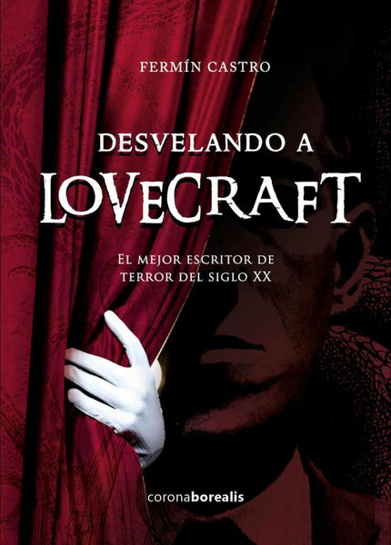 Desvelando A Lovercraft
