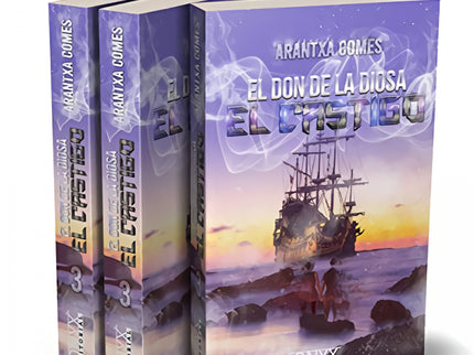 El Don De La Diosa: El Castigo (3ª Parte) Trilogía Acabada